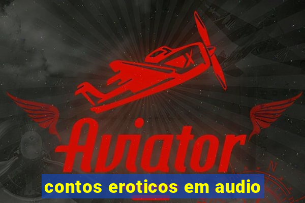 contos eroticos em audio